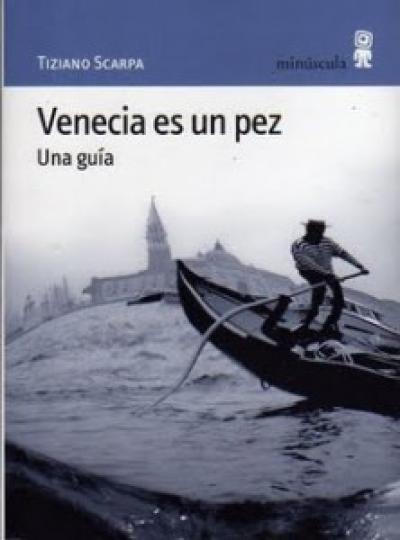Venecia es un pez... Venecia es un pez...