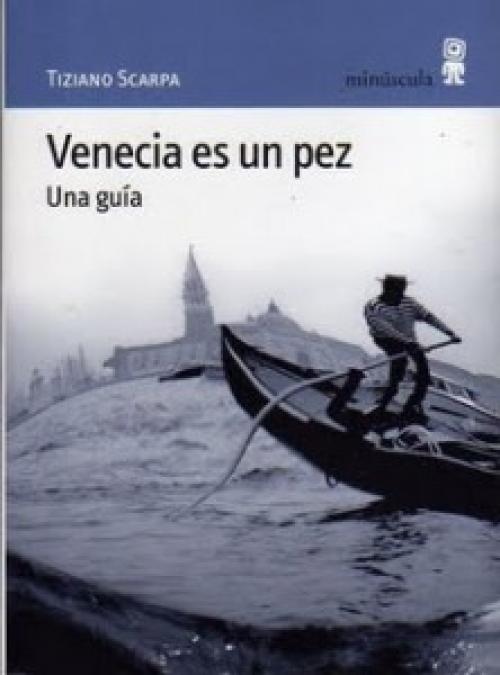 Venecia es un pez... Venecia es un pez...